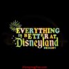 everything-is-better-at-disneyland-resort-svg-digital-file