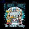 Alaska Cruise 2024 Disney Characters on Custom Mouse Adventure PNG