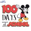 100 Days of School Mickey SVG