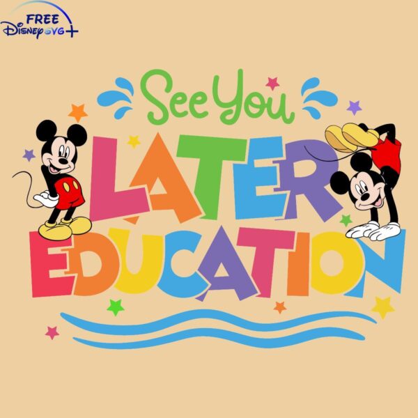 Discover Mickey See You Later Education in PNG