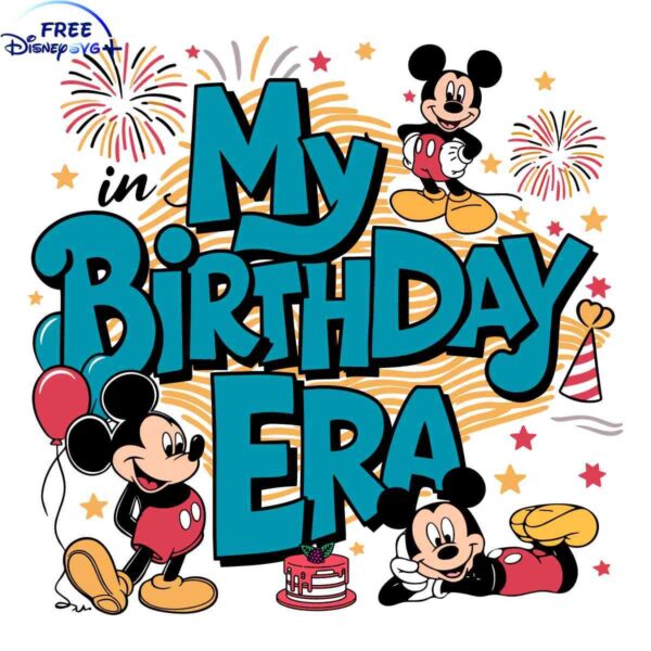 Mickey Mouse SVG for My Birthday Celebration