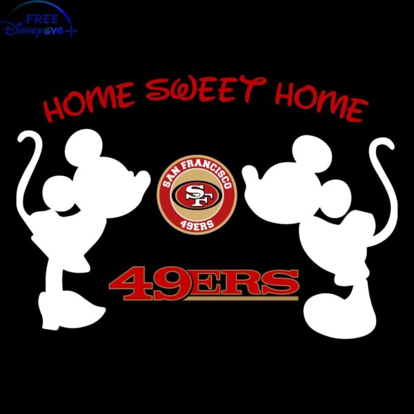 San Francisco 49ers SVG Mickey Minnies Cozy Home